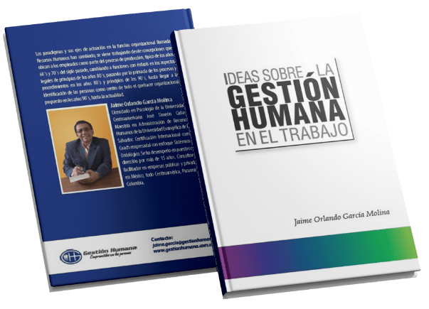 Ideas de la gestión humana Jaime Orlando Garcia