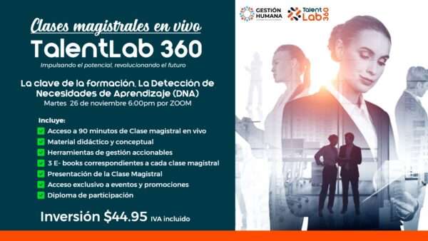 Clase magistral: La clave de la formación. La Detección de Necesidades de Aprendizaje (DNA)